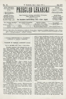 Przegląd Lekarski : organ Towarzystwa Lekarskiego Krakowskiego i Towarzystwa Lekarzy Galicyjskich we Lwowie. 1875, nr 18