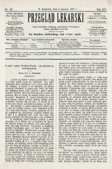 Przegląd Lekarski : organ Towarzystwa Lekarskiego Krakowskiego i Towarzystwa Lekarzy Galicyjskich we Lwowie. 1875, nr 23