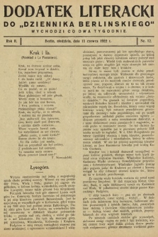 Dodatek Literacki do „Dziennika Berlińskiego". 1922, nr 12