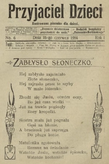 Przyjaciel Dzieci : ilustrowane pisemko dla dzieci : dodatek bezpłatny do Dziennika Berlińskiego. 1914, nr 6
