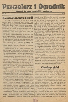 Pszczelarz i Ogrodnik : miesięcznik dla spraw pszczelarskich i ogrodniczych. 1933, nr 6