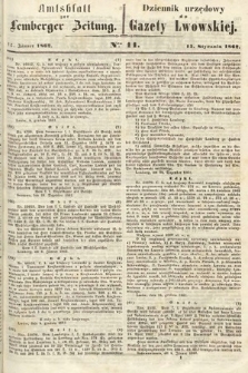 Amtsblatt zur Lemberger Zeitung = Dziennik Urzędowy do Gazety Lwowskiej. 1862, nr 11
