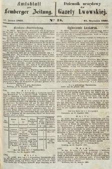 Amtsblatt zur Lemberger Zeitung = Dziennik Urzędowy do Gazety Lwowskiej. 1862, nr 18