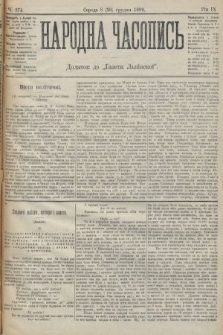 Народна Часопись : додаток до Ґазети Львівскої. 1899, ч. 274