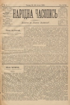 Народна Часопись : додаток до Ґазети Львівскої. 1899, ч. 7