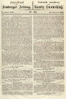 Amtsblatt zur Lemberger Zeitung = Dziennik Urzędowy do Gazety Lwowskiej. 1862, nr 24