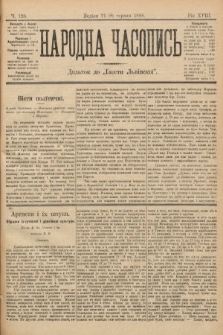 Народна Часопись : додаток до Ґазети Львівскої. 1899, ч. 128