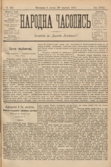 Народна Часопись : додаток до Ґазети Львівскої. 1899, ч. 138