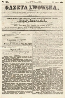 Gazeta Lwowska. 1852, nr 64