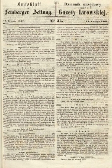 Amtsblatt zur Lemberger Zeitung = Dziennik Urzędowy do Gazety Lwowskiej. 1862, nr 35