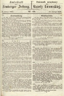 Amtsblatt zur Lemberger Zeitung = Dziennik Urzędowy do Gazety Lwowskiej. 1862, nr 44