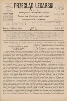 Przegląd Lekarski : organ Towarzystwa lekarskiego krakowskiego i Towarzystwa lekarskiego galicyjskiego. 1885, nr 9