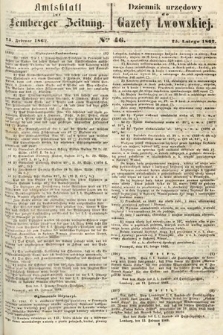 Amtsblatt zur Lemberger Zeitung = Dziennik Urzędowy do Gazety Lwowskiej. 1862, nr 46
