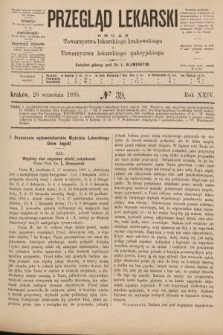 Przegląd Lekarski : organ Towarzystwa lekarskiego krakowskiego i Towarzystwa lekarskiego galicyjskiego. 1885, nr 39