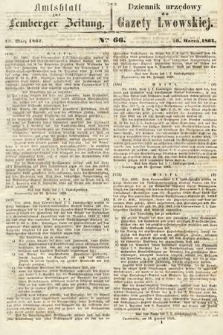 Amtsblatt zur Lemberger Zeitung = Dziennik Urzędowy do Gazety Lwowskiej. 1862, nr 66