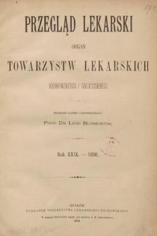 Przegląd Lekarski : Organ Towarzystw Lekarskich Krakowskiego i Galicyjskiego. 1890, spis rzeczy