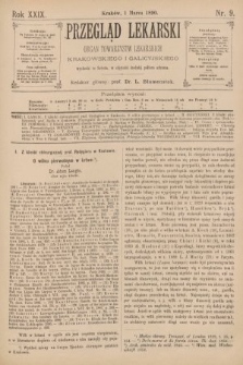 Przegląd Lekarski : Organ Towarzystw Lekarskich Krakowskiego i Galicyjskiego. 1890, nr 9