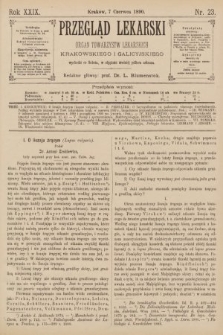 Przegląd Lekarski : Organ Towarzystw Lekarskich Krakowskiego i Galicyjskiego. 1890, nr 23