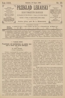 Przegląd Lekarski : Organ Towarzystw Lekarskich Krakowskiego i Galicyjskiego. 1890, nr 29