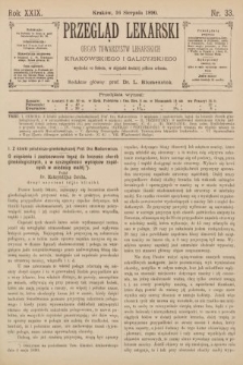 Przegląd Lekarski : Organ Towarzystw Lekarskich Krakowskiego i Galicyjskiego. 1890, nr 33