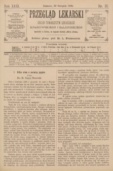 Przegląd Lekarski : Organ Towarzystw Lekarskich Krakowskiego i Galicyjskiego. 1890, nr 35