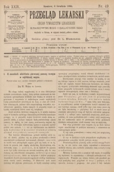 Przegląd Lekarski : Organ Towarzystw Lekarskich Krakowskiego i Galicyjskiego. 1890, nr 49