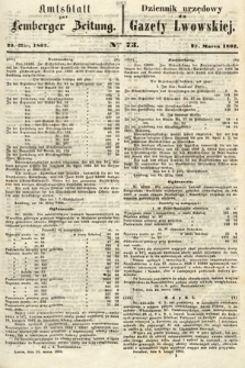 Amtsblatt zur Lemberger Zeitung = Dziennik Urzędowy do Gazety Lwowskiej. 1862, nr 73