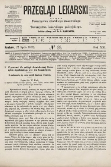 Przegląd Lekarski : organ Towarzystwa lekarskiego krakowskiego i Towarzystwa lekarskiego galicyjskiego. 1882, nr 29