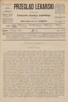 Przegląd Lekarski : organ Towarzystwa Lekarskiego Krakowskiego. 1878, nr 5