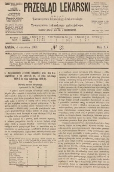 Przegląd Lekarski : organ Towarzystwa lekarskiego krakowskiego i Towarzystwa lekarzy galicyjskich. 1881, nr 23