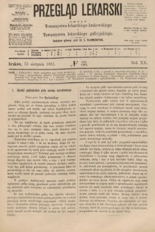 Przegląd Lekarski : organ Towarzystwa lekarskiego krakowskiego i Towarzystwa lekarzy galicyjskich. 1881, nr 33