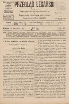 Przegląd Lekarski : organ Towarzystwa lekarskiego krakowskiego i Towarzystwa lekarzy galicyjskich. 1881, nr 39