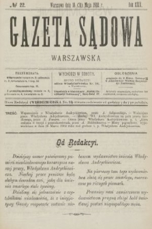 Gazeta Sądowa Warszawska. 1902, nr 22
