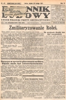 Dziennik Ludowy : organ Polskiej Partyi Socyalistycznej. 1921, nr 47