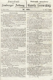 Amtsblatt zur Lemberger Zeitung = Dziennik Urzędowy do Gazety Lwowskiej. 1862, nr 106