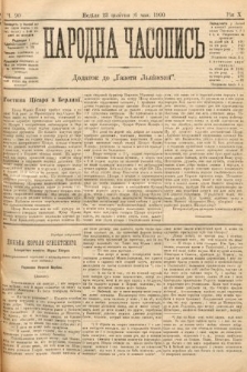 Народна Часопись : додаток до Ґазети Львівскої. 1900, ч. 90