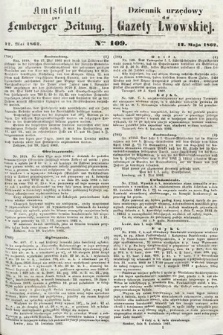 Amtsblatt zur Lemberger Zeitung = Dziennik Urzędowy do Gazety Lwowskiej. 1862, nr 109