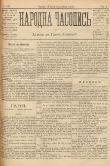 Народна Часопись : додаток до Ґазети Львівскої. 1900, ч. 257