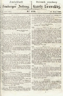 Amtsblatt zur Lemberger Zeitung = Dziennik Urzędowy do Gazety Lwowskiej. 1862, nr 114
