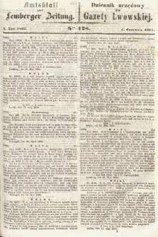 Amtsblatt zur Lemberger Zeitung = Dziennik Urzędowy do Gazety Lwowskiej. 1862, nr 128