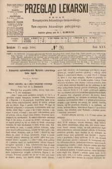 Przegląd Lekarski : organ Towarzystwa lekarskiego krakowskiego i Towarzystwa lekarskiego galicyjskiego. 1886, nr 20