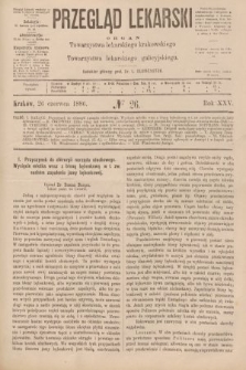 Przegląd Lekarski : organ Towarzystwa lekarskiego krakowskiego i Towarzystwa lekarskiego galicyjskiego. 1886, nr 26