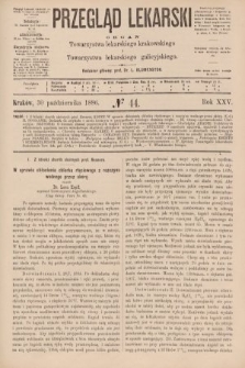 Przegląd Lekarski : organ Towarzystwa lekarskiego krakowskiego i Towarzystwa lekarskiego galicyjskiego. 1886, nr 44