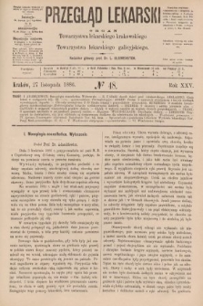 Przegląd Lekarski : organ Towarzystwa lekarskiego krakowskiego i Towarzystwa lekarskiego galicyjskiego. 1886, nr 48