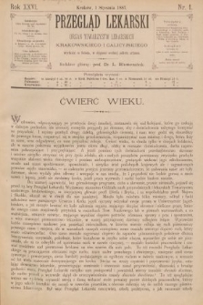 Przegląd Lekarski : organ Towarzystw Lekarskich Krakowskiego i Galicyjskiego. 1887, nr 1