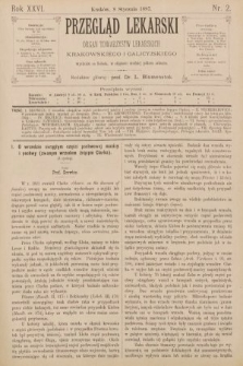 Przegląd Lekarski : organ Towarzystw Lekarskich Krakowskiego i Galicyjskiego. 1887, nr 2