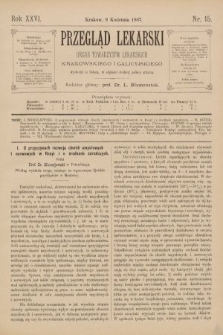 Przegląd Lekarski : organ Towarzystw Lekarskich Krakowskiego i Galicyjskiego. 1887, nr 15