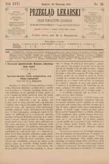 Przegląd Lekarski : organ Towarzystw Lekarskich Krakowskiego i Galicyjskiego. 1887, nr 39