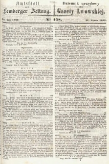 Amtsblatt zur Lemberger Zeitung = Dziennik Urzędowy do Gazety Lwowskiej. 1862, nr 158