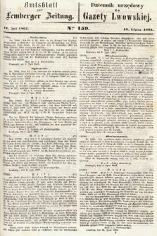 Amtsblatt zur Lemberger Zeitung = Dziennik Urzędowy do Gazety Lwowskiej. 1862, nr 159